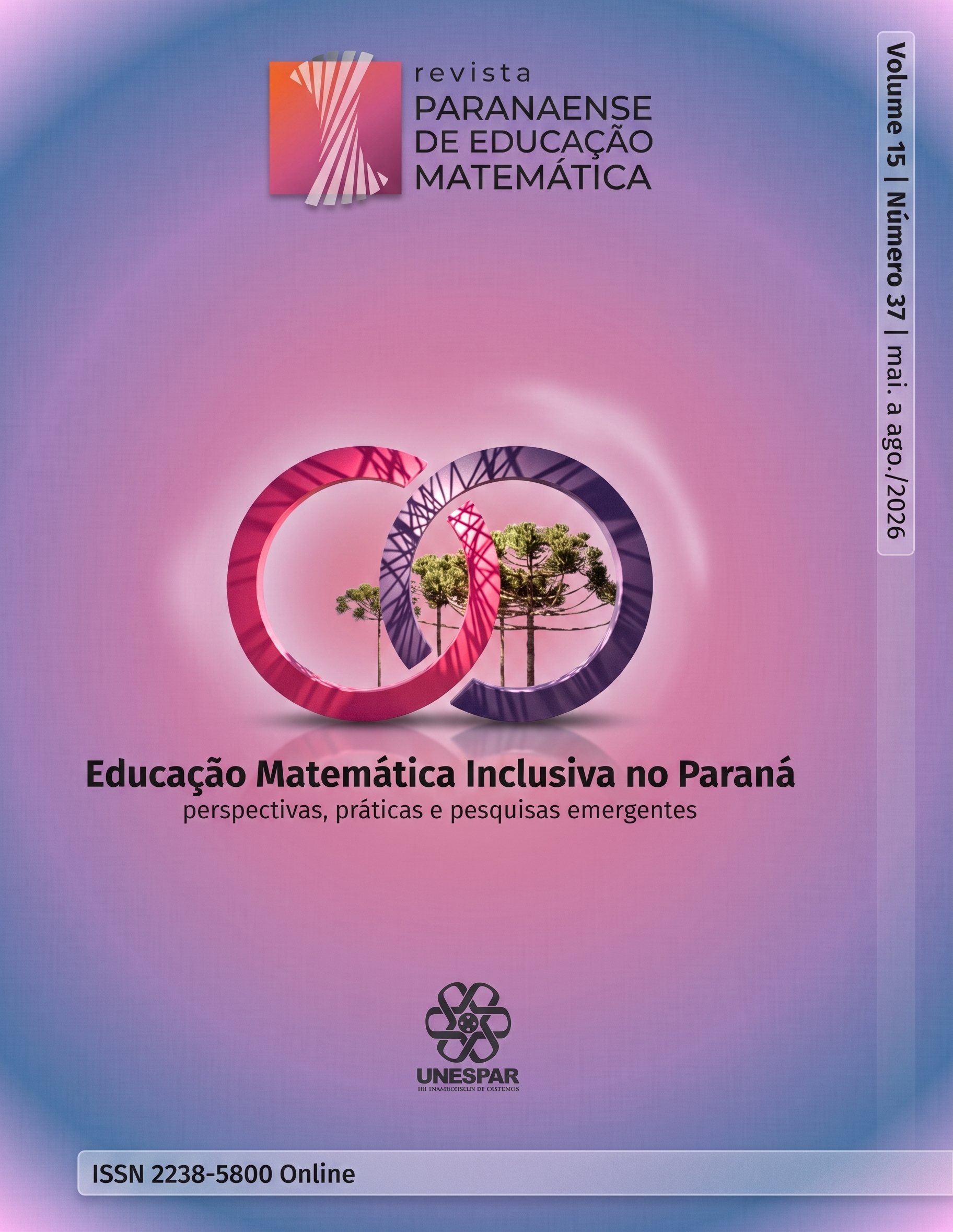 					Visualizar v. 15 n. 37 (2026): Educação Matemática Inclusiva no Paraná: perspectivas, práticas e pesquisas emergentes
				