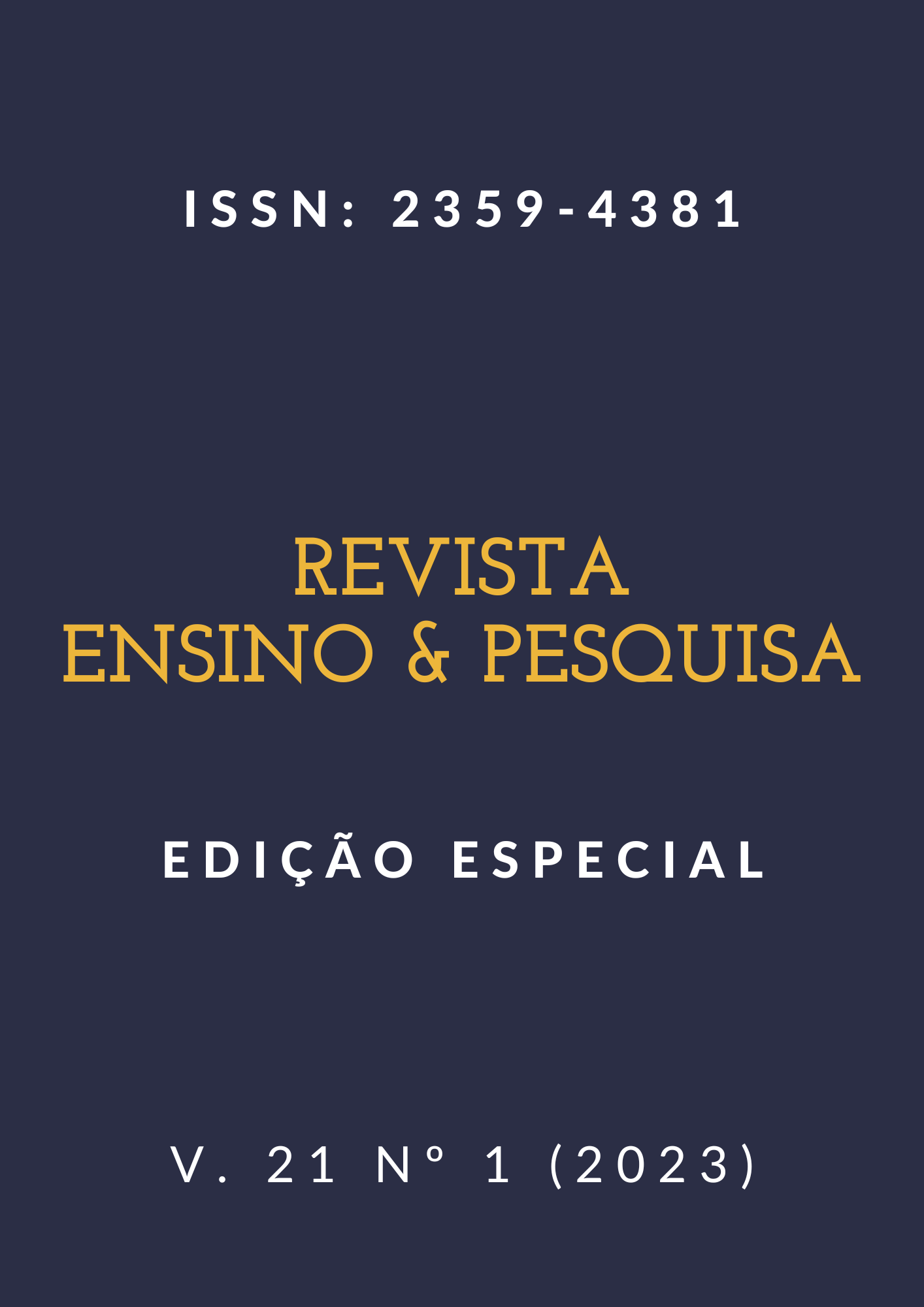 					View Vol. 21 No. 1 (2023): Ensino & Pesquisa
				