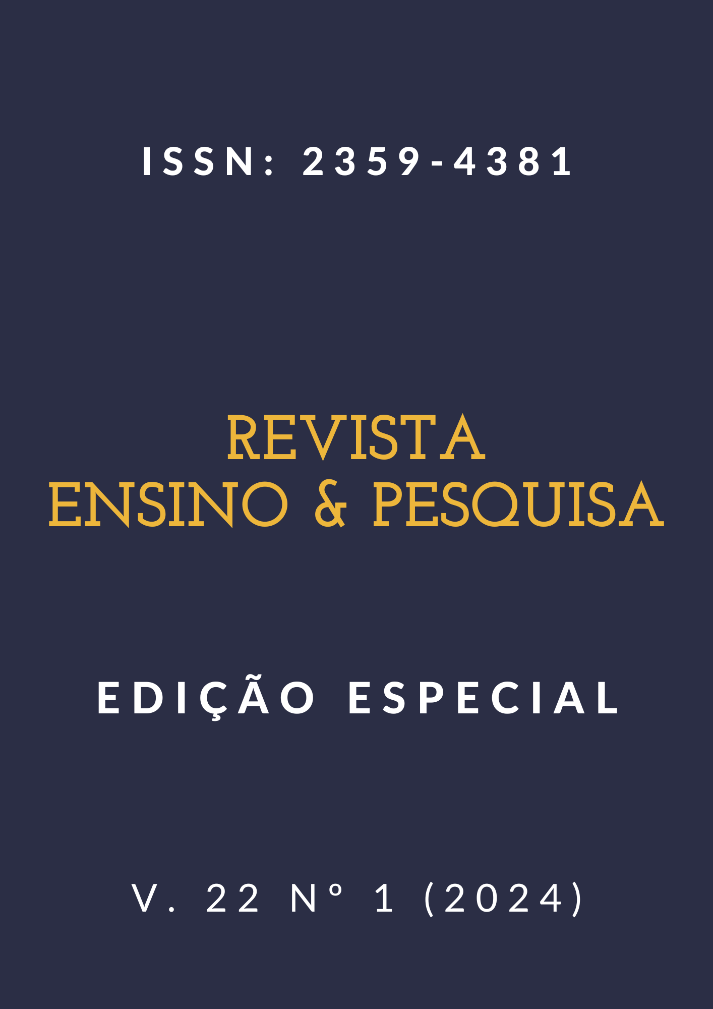 					View Vol. 22 No. 1 (2024): Ensino & Pesquisa 
				